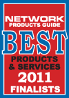 NETWORK PRODUCTS GUIDE Best Products & Services 2011 Finalists